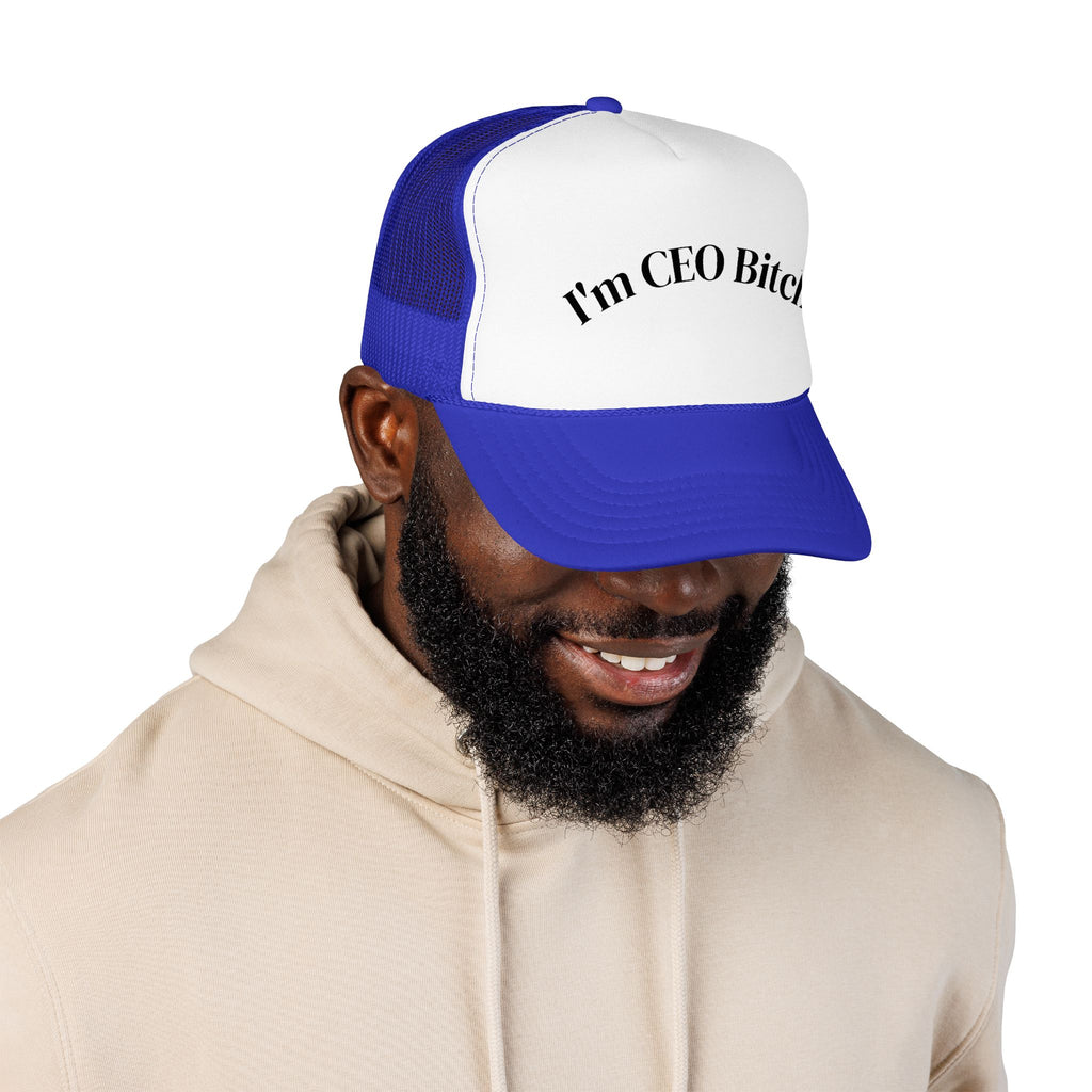 I'm CEO Bitch Trucker Hat