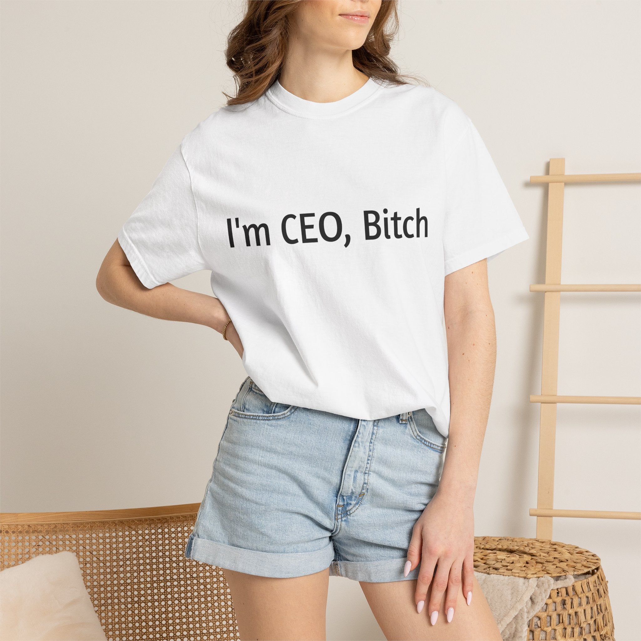 I'm CEO Bitch T-Shirt