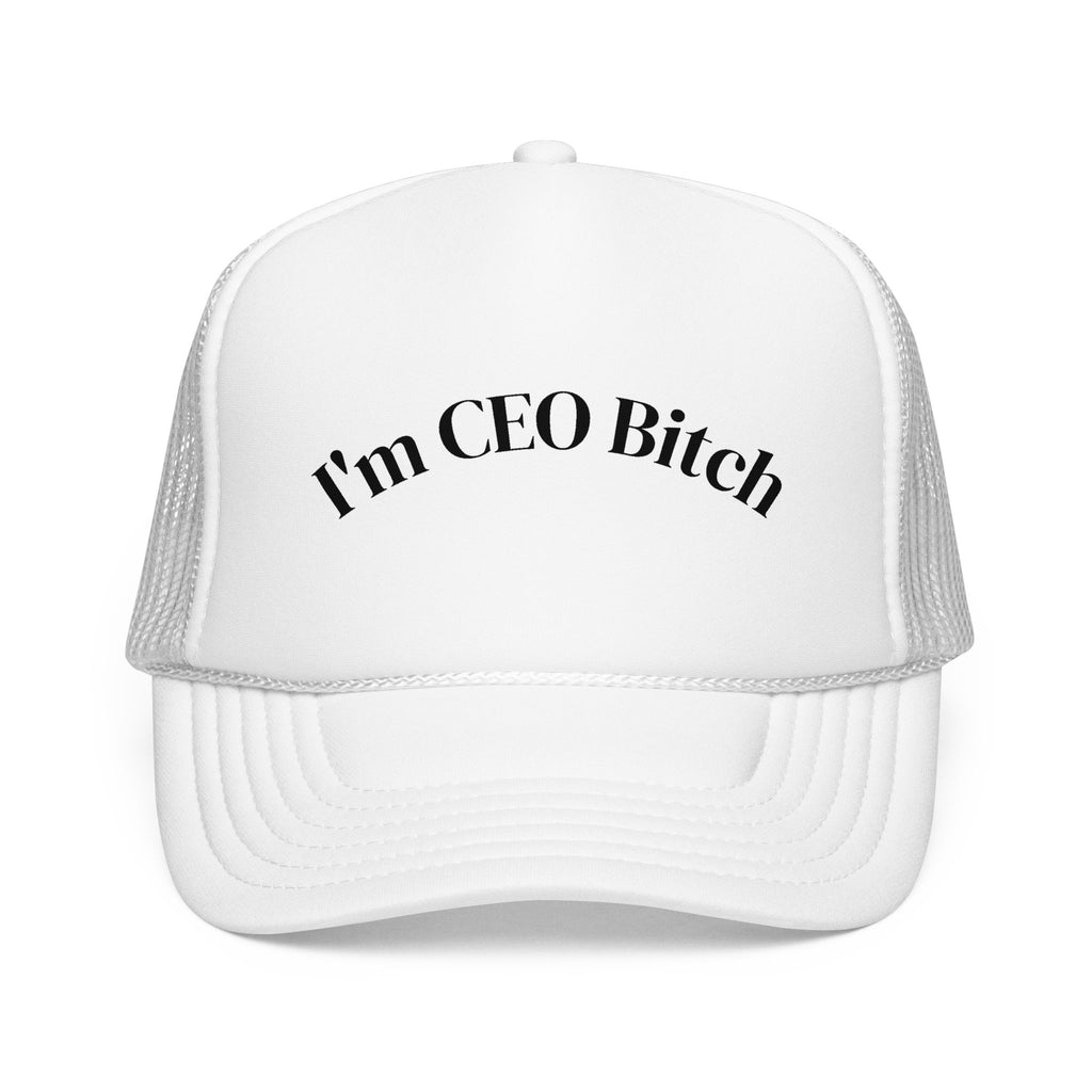 I'm CEO Bitch Trucker Hat