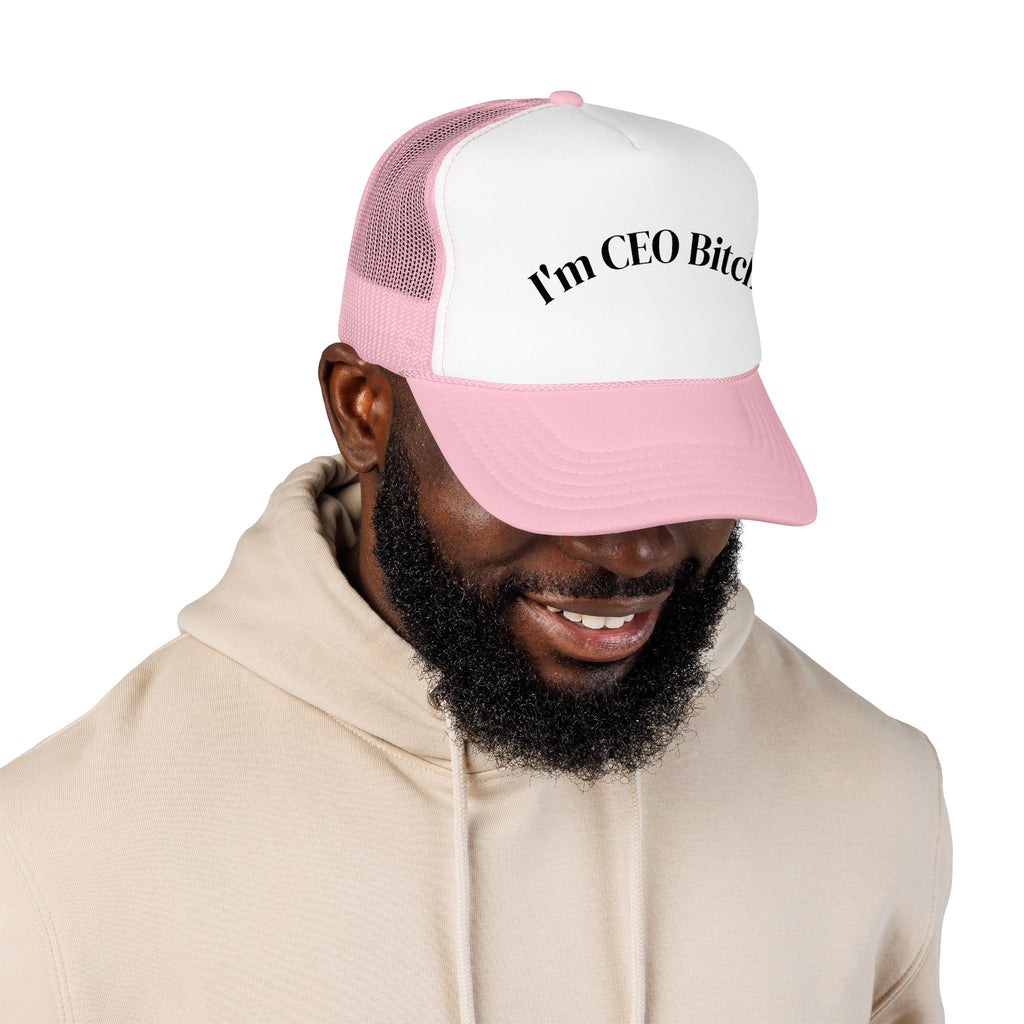 I'm CEO Bitch Trucker Hat