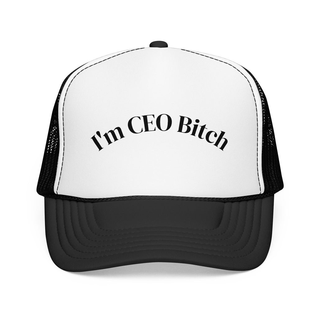 I'm CEO Bitch Trucker Hat