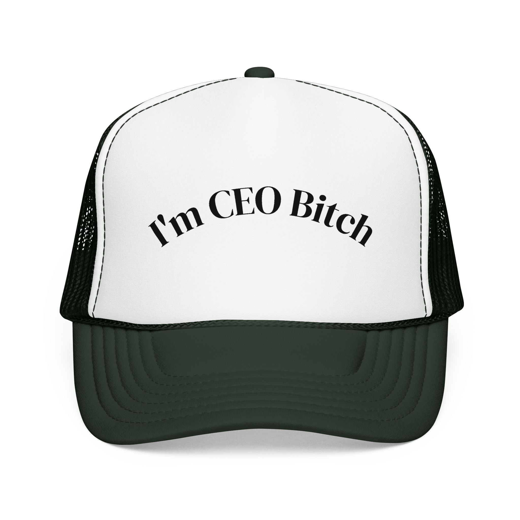 I'm CEO Bitch Trucker Hat