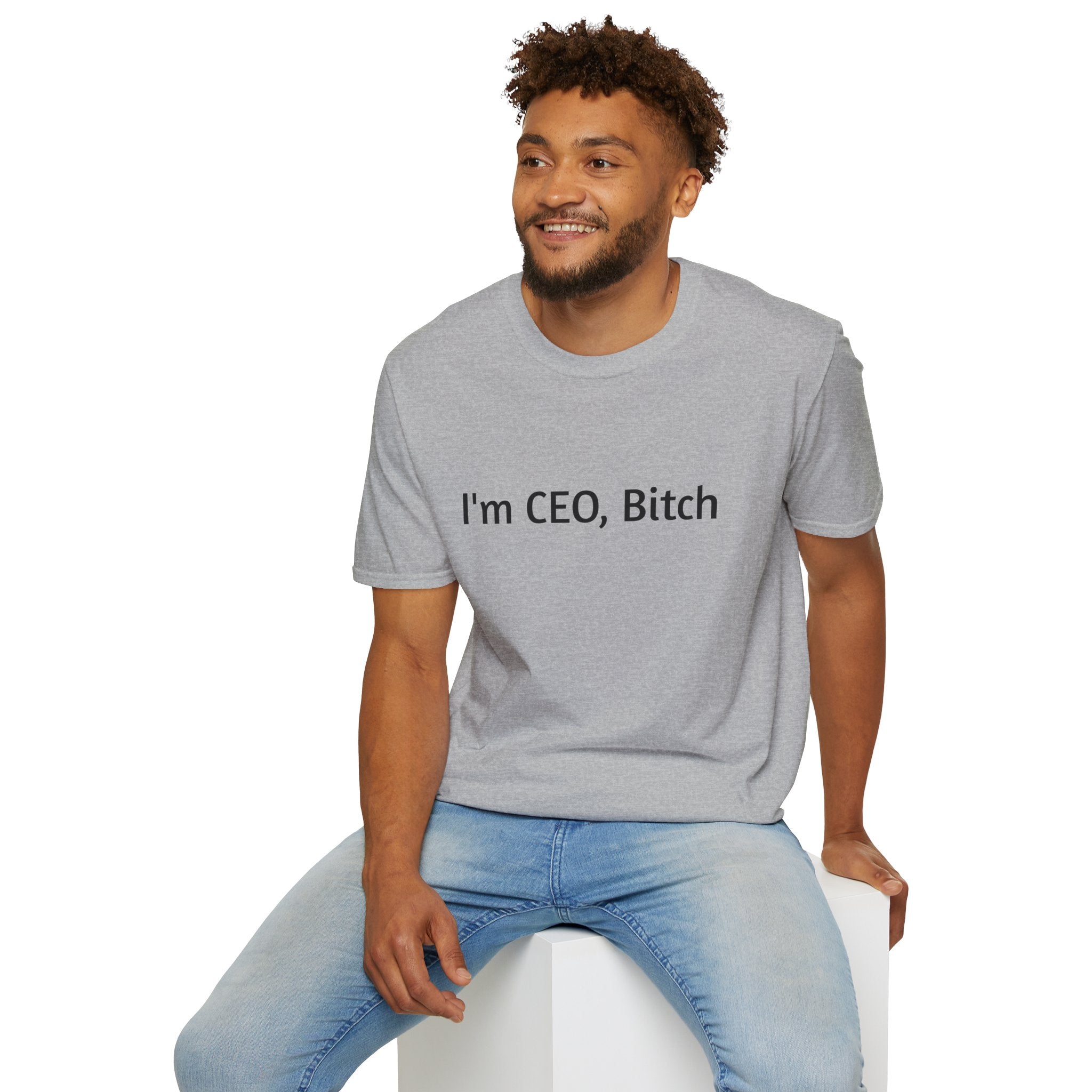 I'm CEO Bitch T-Shirt