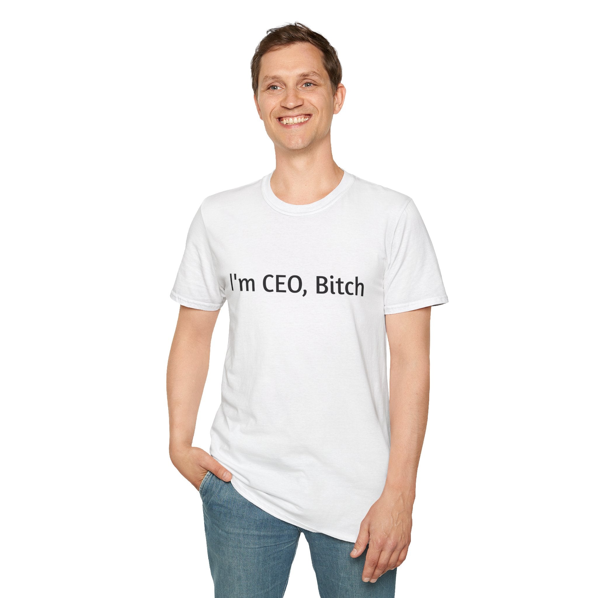 I'm CEO Bitch T-Shirt