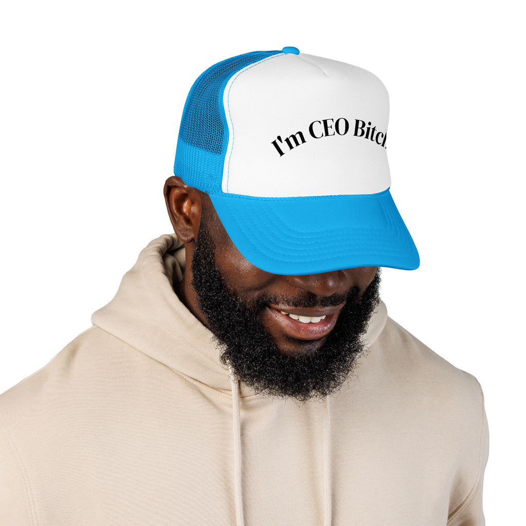 I'm CEO Bitch Trucker Hat